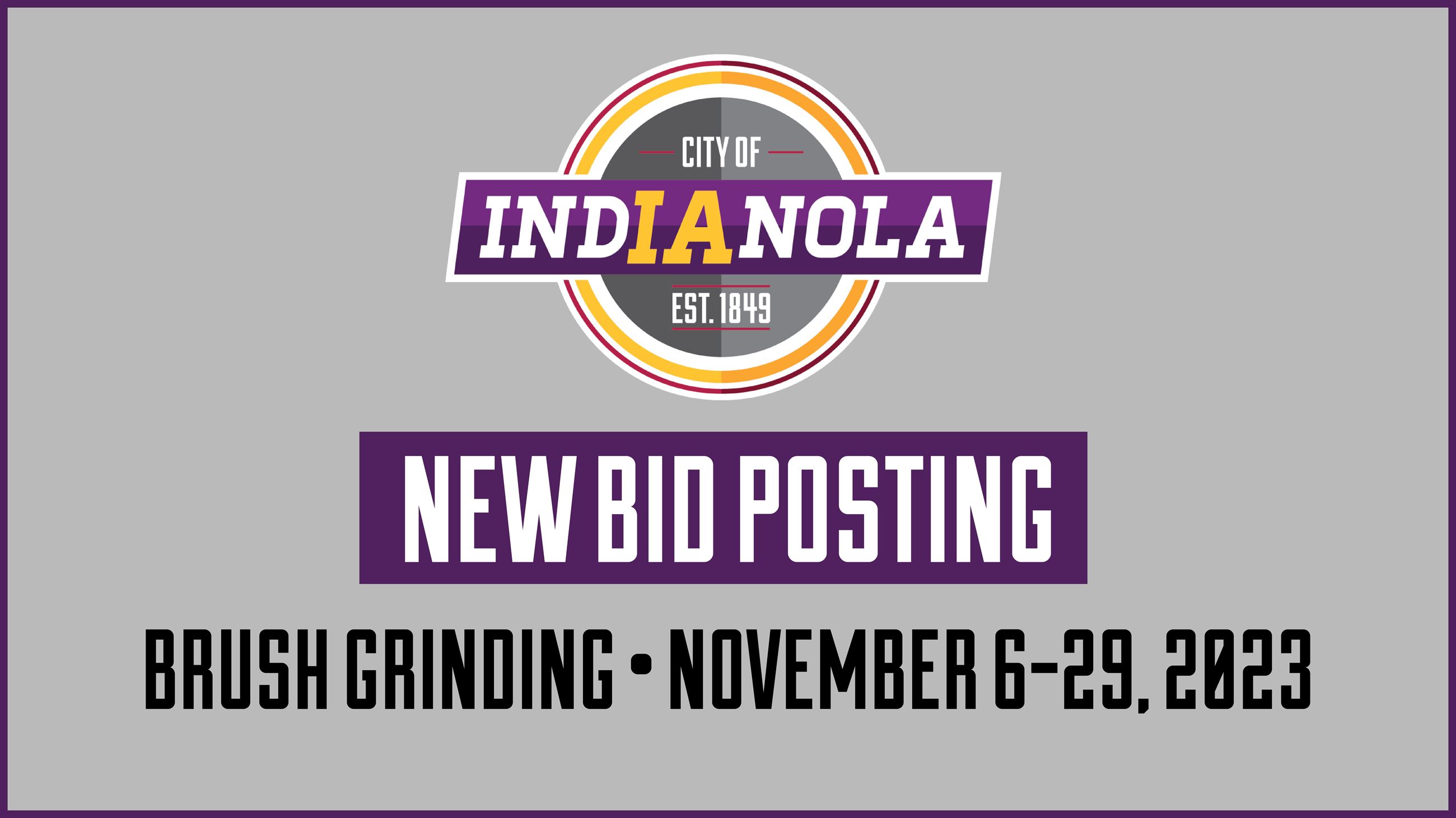 City of Indianola logo with text that reads New Bid Posting Brush Grinding November 6-29, 2023