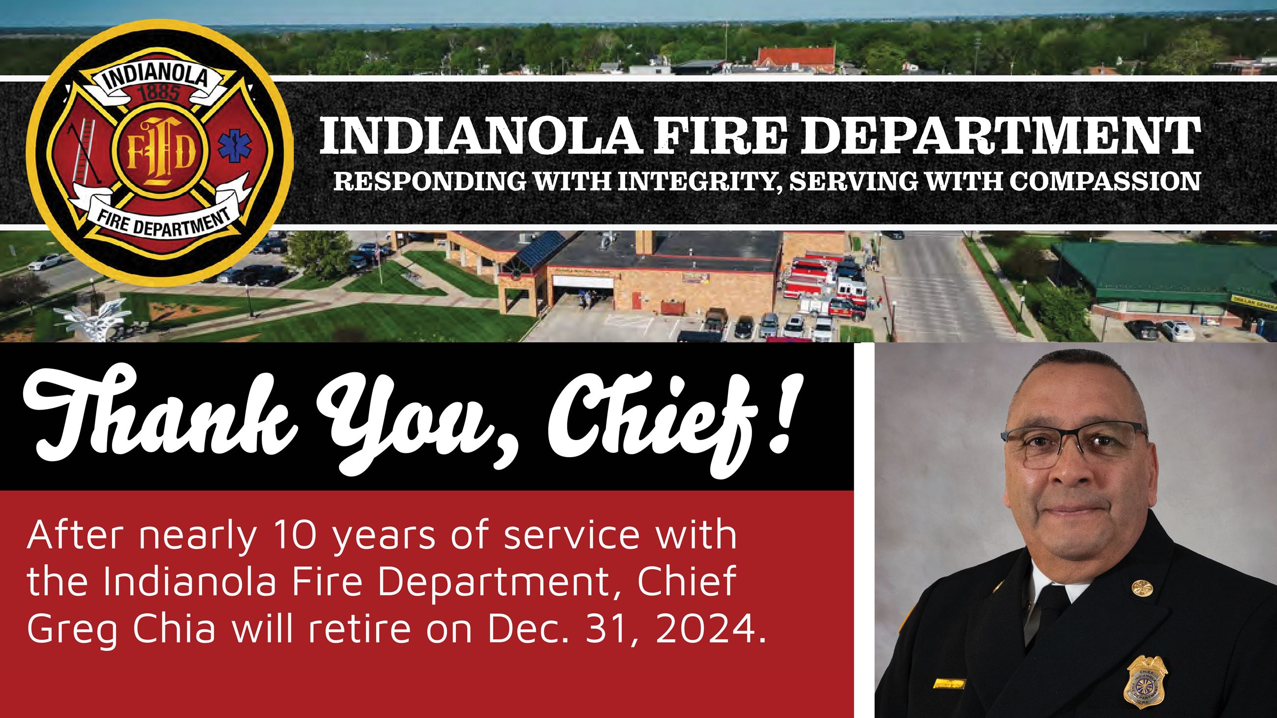 Aerial image of Indianola Fire Department and Fire Chief Greg Chia for upcoming retirement events.