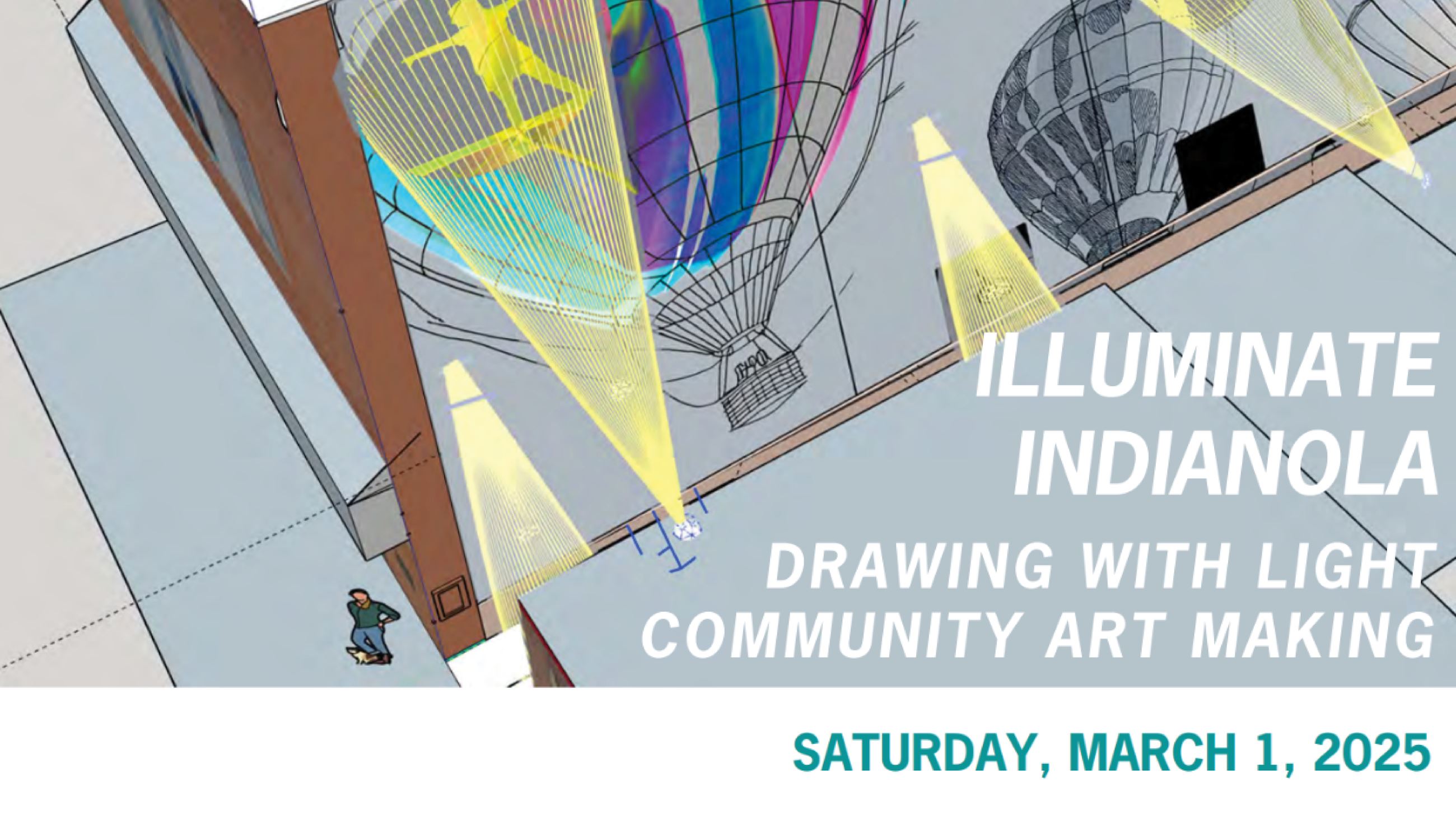 Lights shining on a building with balloons on the wall and text promoting a March 1 workshop.