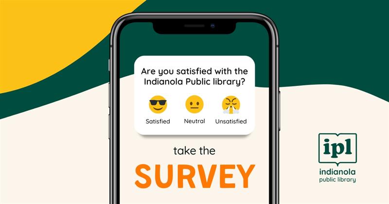 A phone with a survey question to promote participation in the Indianola Public Library survey.