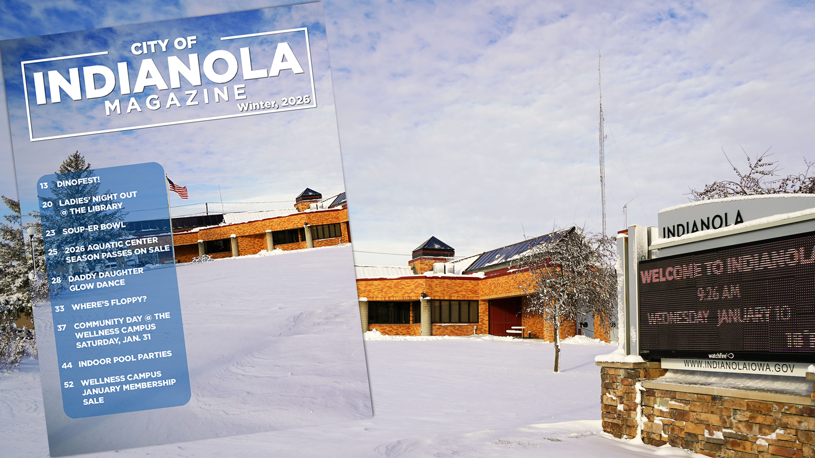 Indianola Magazine cover - Winter, 2026 issue - shows Indianola's snowy City Hall