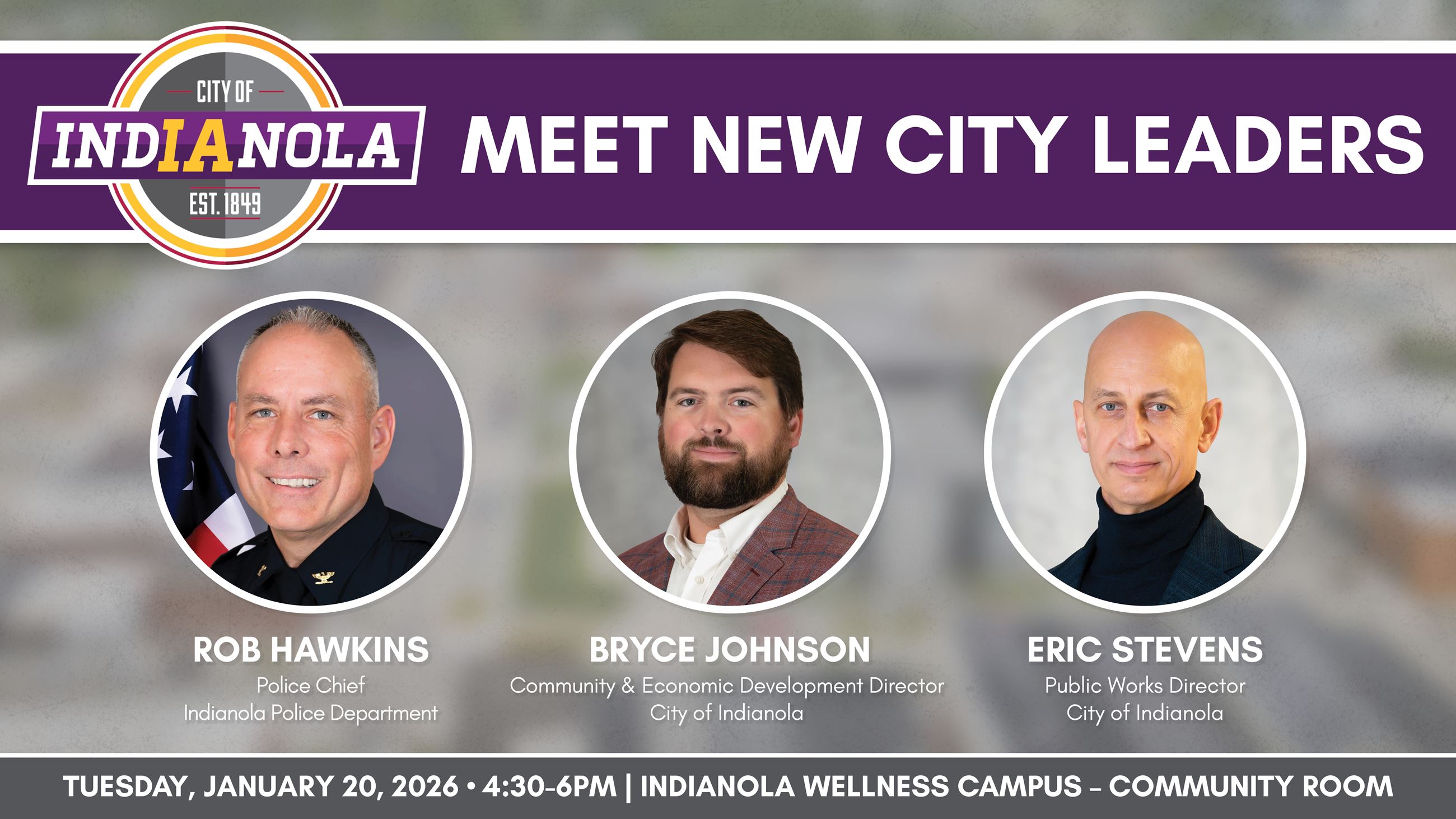 A composite image of three City of Indianola new leaders for a January 20, 2026, community event.