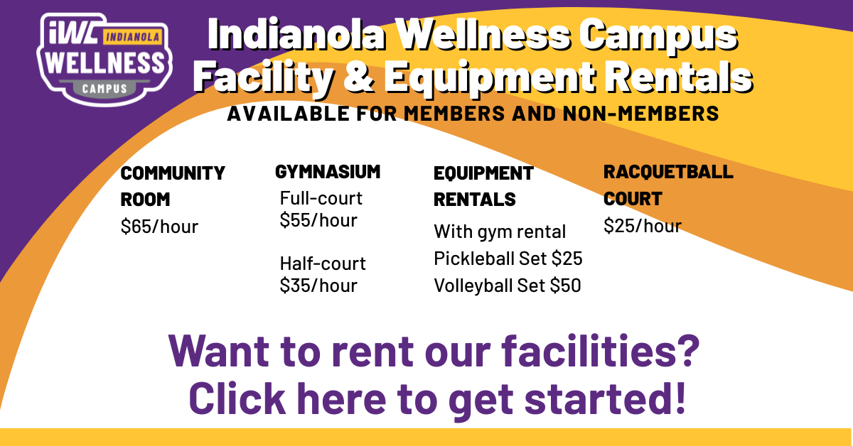 Rent facilities at the Indianola Wellness Campus - Click here to get started