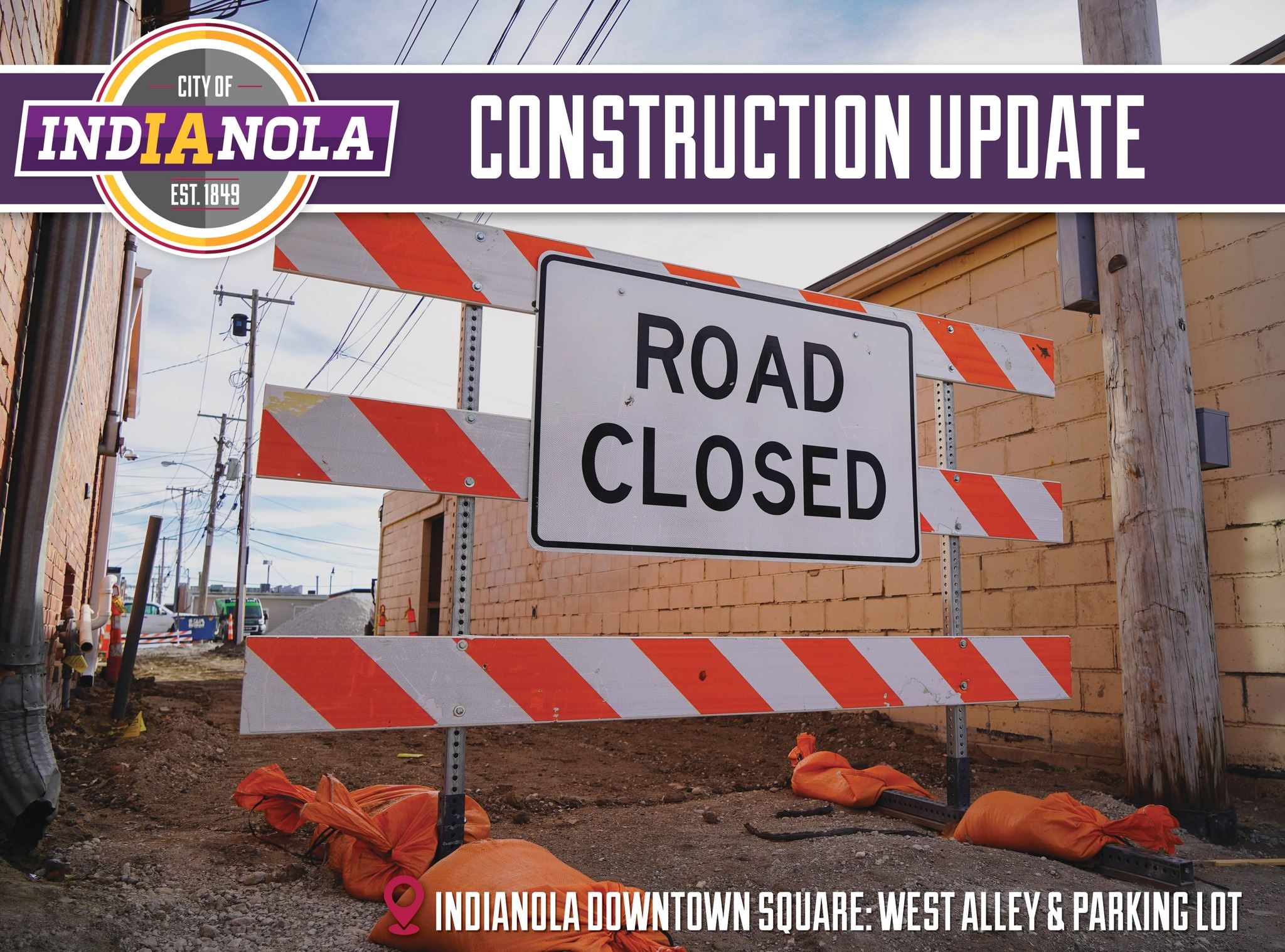 Construction Update graphic for Indianola Downtown Square West Alley and Parking Lot