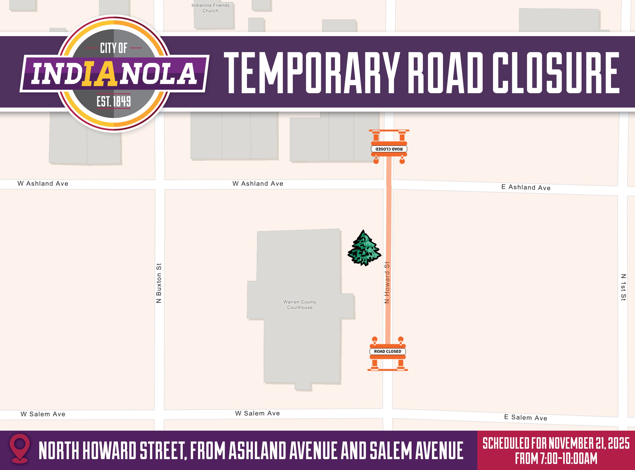 Temporary road closures on North Howard Street in Indianola, Iowa on Friday, November 21.