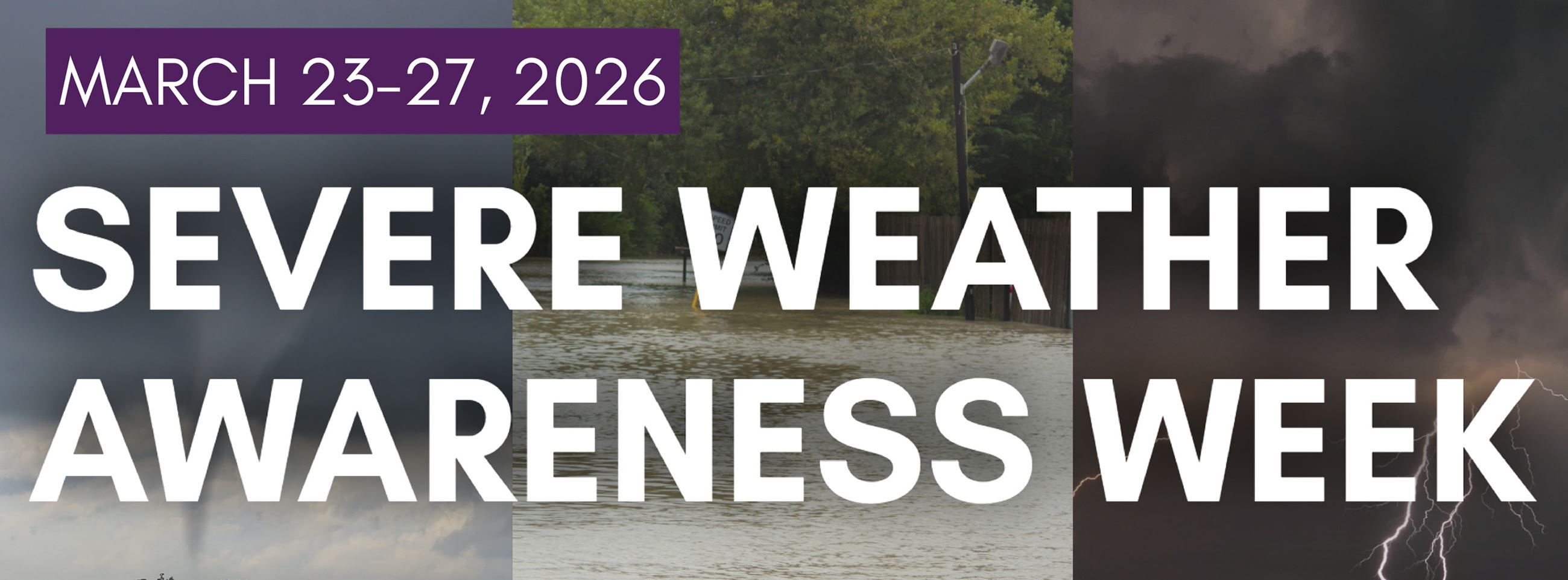 Severe Weather Awareness Week in Iowa is March 23-27, 2026.
